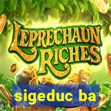 sigeduc ba