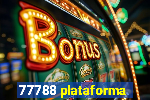 77788 plataforma