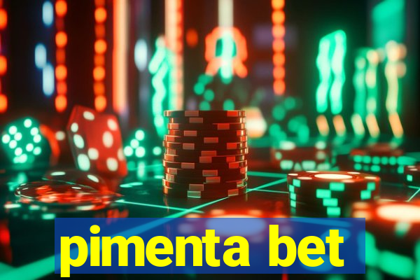 pimenta bet