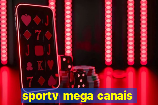 sportv mega canais