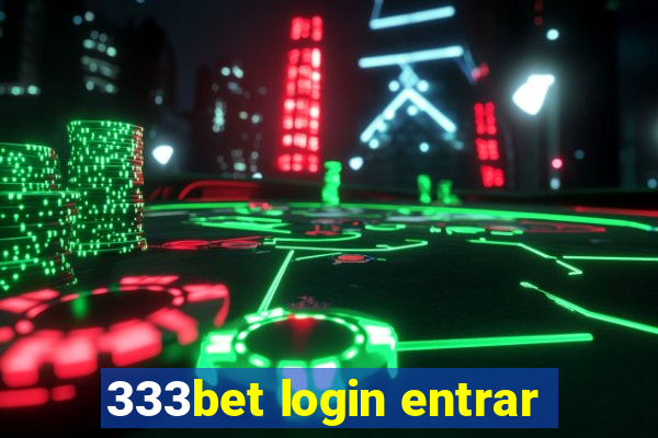 333bet login entrar