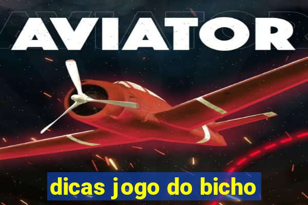 dicas jogo do bicho