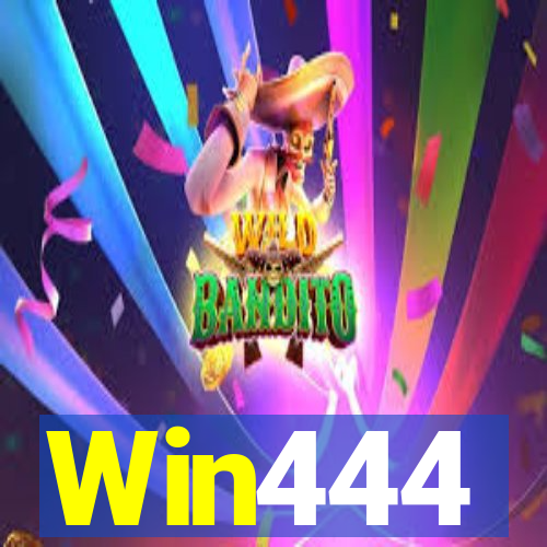 Win444