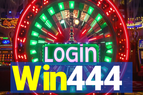 Win444