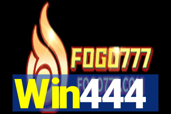 Win444