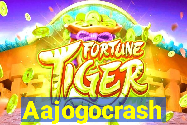 Aajogocrash