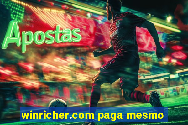 winricher.com paga mesmo