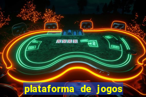 plataforma de jogos para ganhar dinheiro de verdade