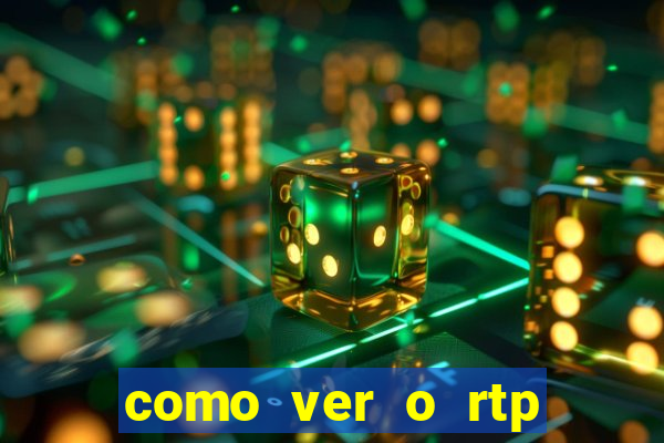 como ver o rtp dos slots