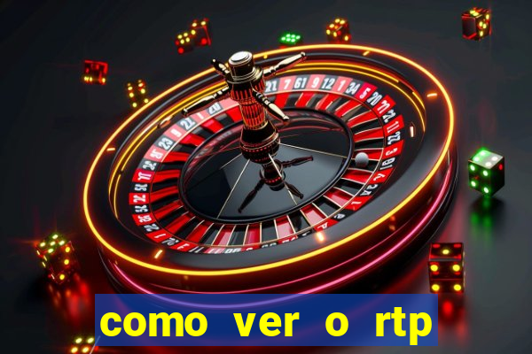 como ver o rtp dos slots