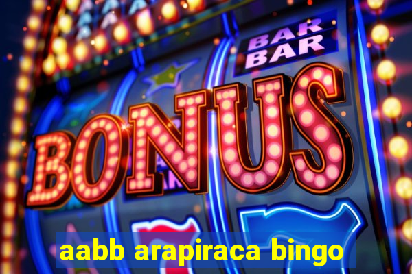 aabb arapiraca bingo