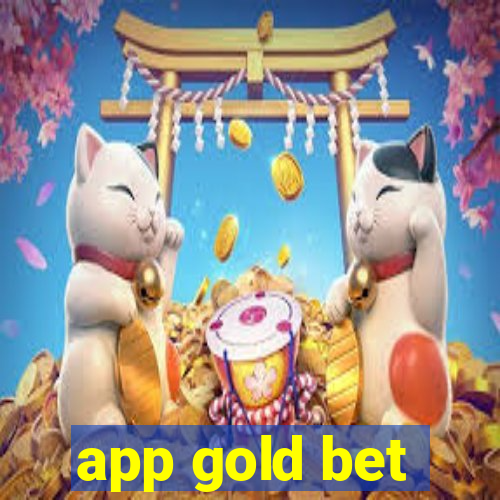 app gold bet