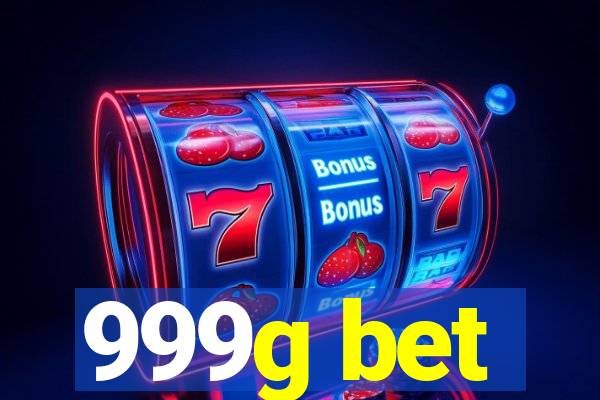 999g bet