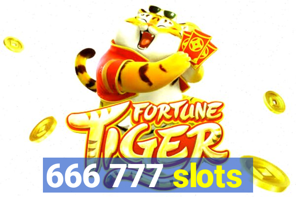 666 777 slots