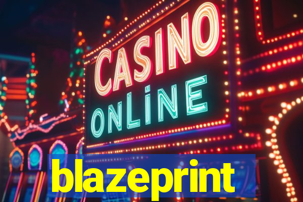 blazeprint