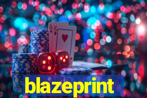 blazeprint