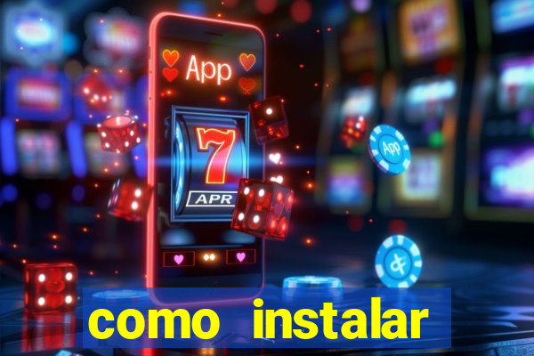 como instalar fortune tiger