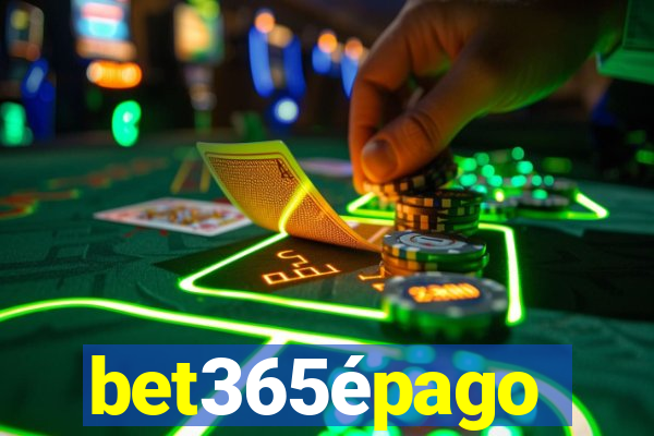 bet365épago