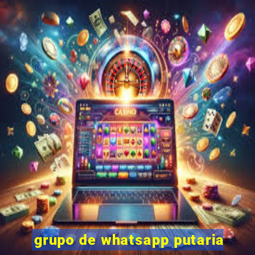 grupo de whatsapp putaria