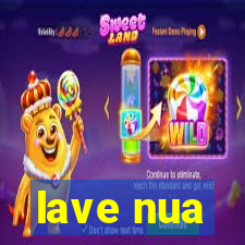 lave nua