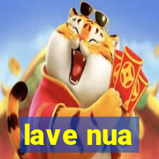 lave nua