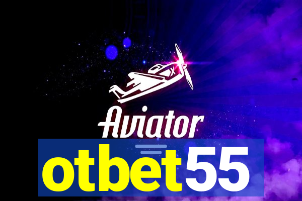 otbet55