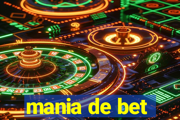 mania de bet