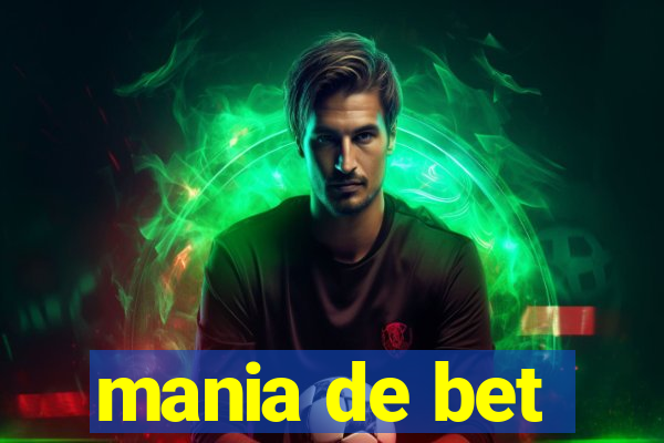 mania de bet