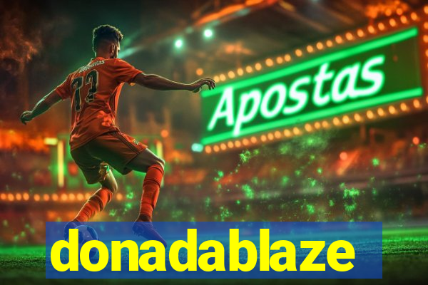 donadablaze