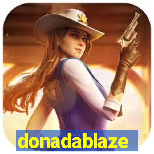 donadablaze