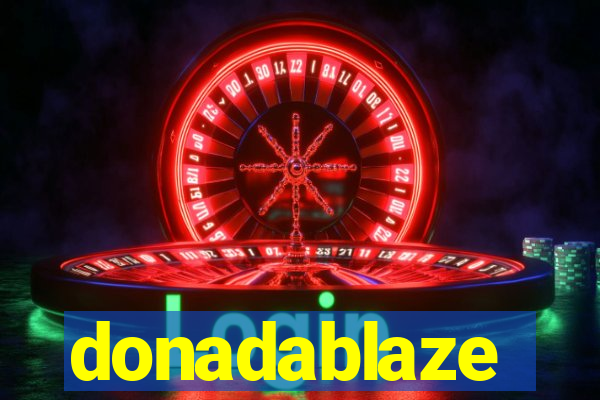 donadablaze