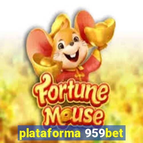 plataforma 959bet