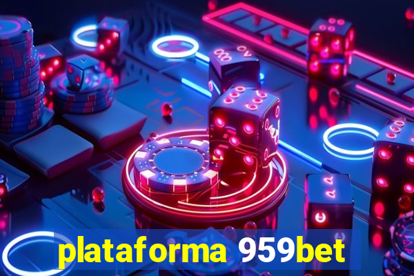 plataforma 959bet