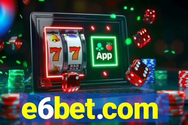 e6bet.com