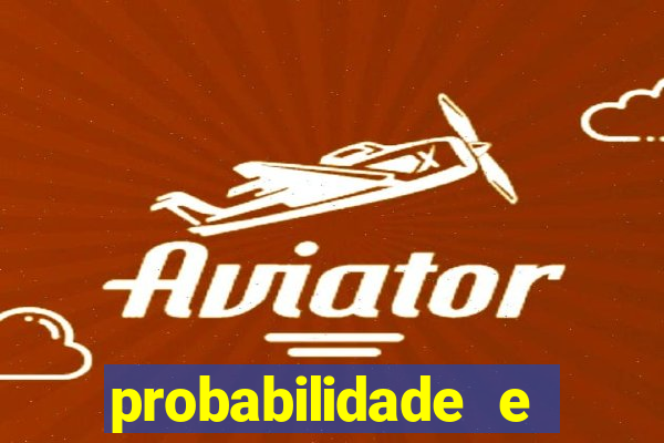 probabilidade e estatistica jogos de futebol