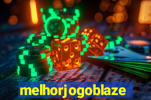 melhorjogoblaze