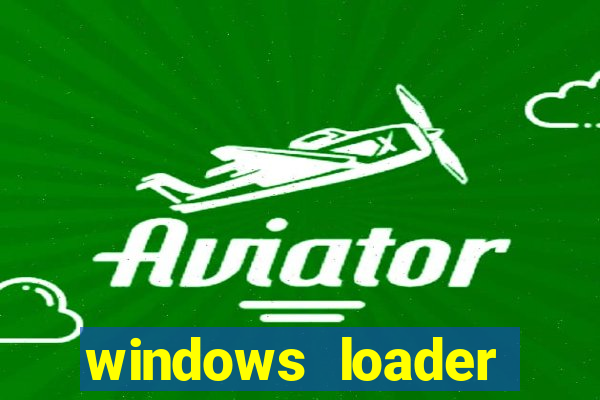 windows loader v2.2.2 download