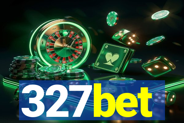 327bet