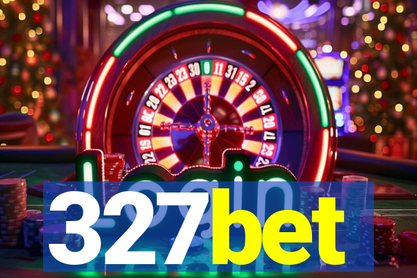 327bet