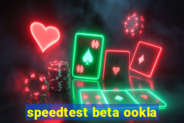 speedtest beta ookla