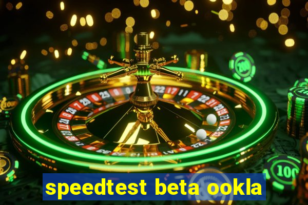 speedtest beta ookla