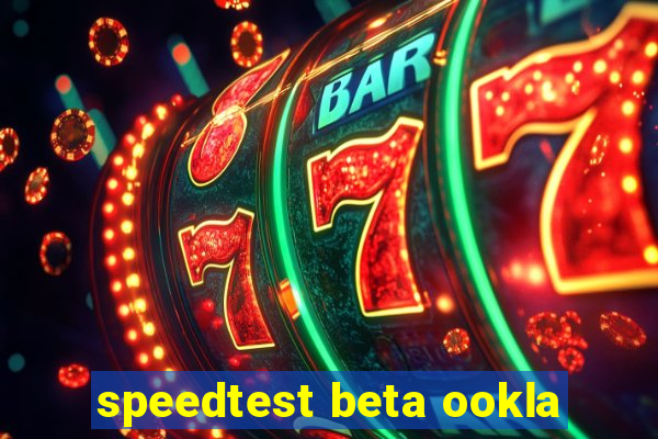 speedtest beta ookla