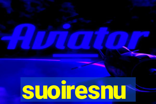 suoiresnu