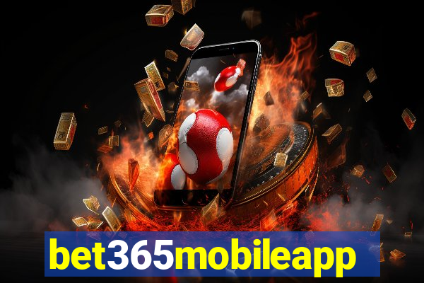 bet365mobileapp