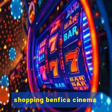 shopping benfica cinema