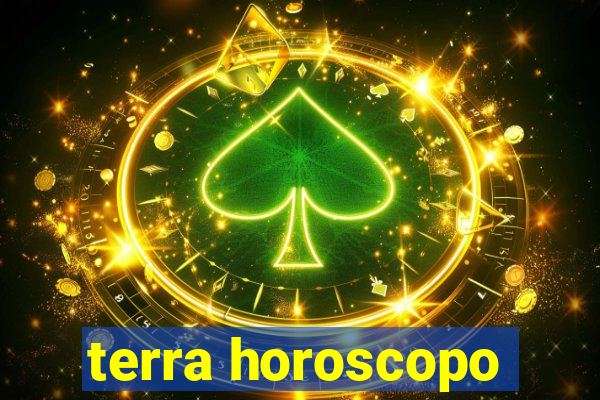 terra horoscopo