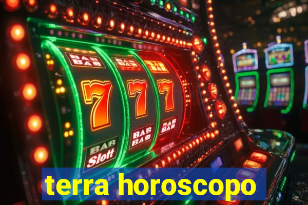 terra horoscopo