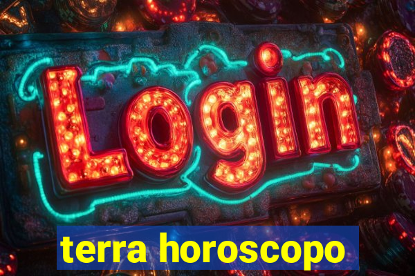 terra horoscopo