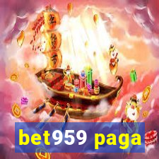 bet959 paga