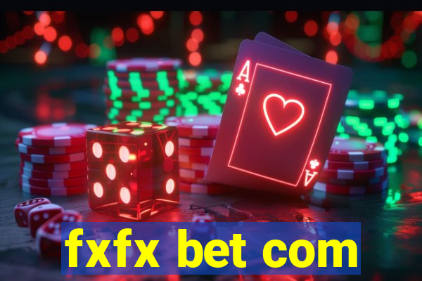 fxfx bet com